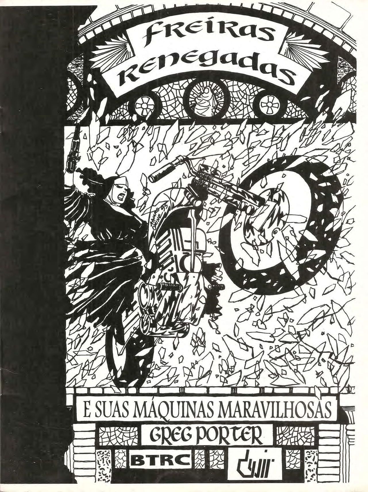 Mulheres Machonas - Freiras Renegadas e Suas Máquinas Maravilhosas 1