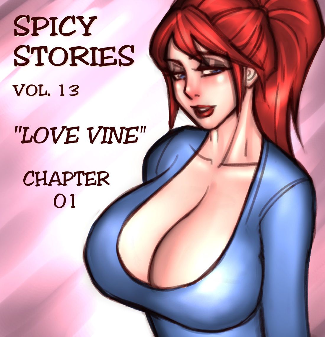 NGT Spicy Stories 13 - Love Vine (Ongoing) NGT Spicy Stories 13 - Love Vine (Ongoing) 32
