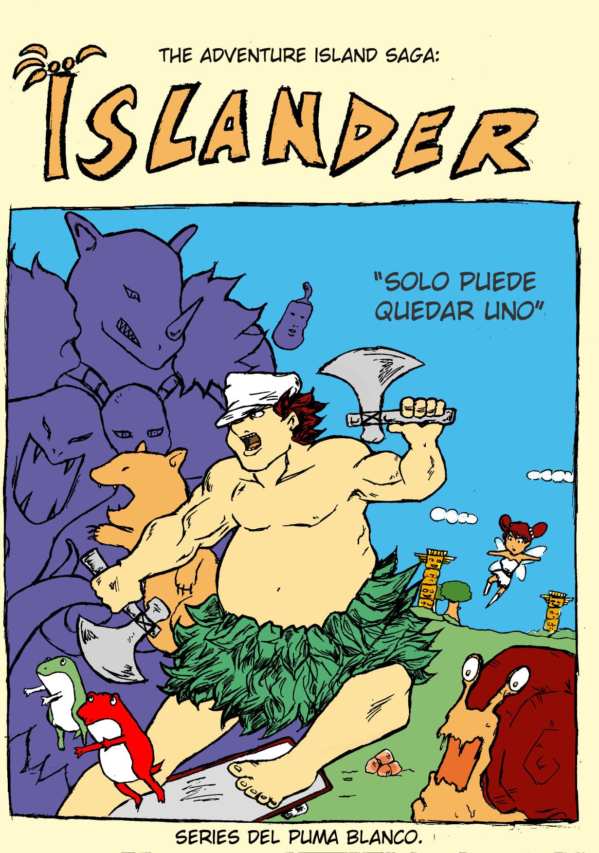 [Series del Puma Banco] The Adventure Island Saga: Islander - Solo puede quedar uno (Adventure Island o Wonder Boy) [Spanish] 1