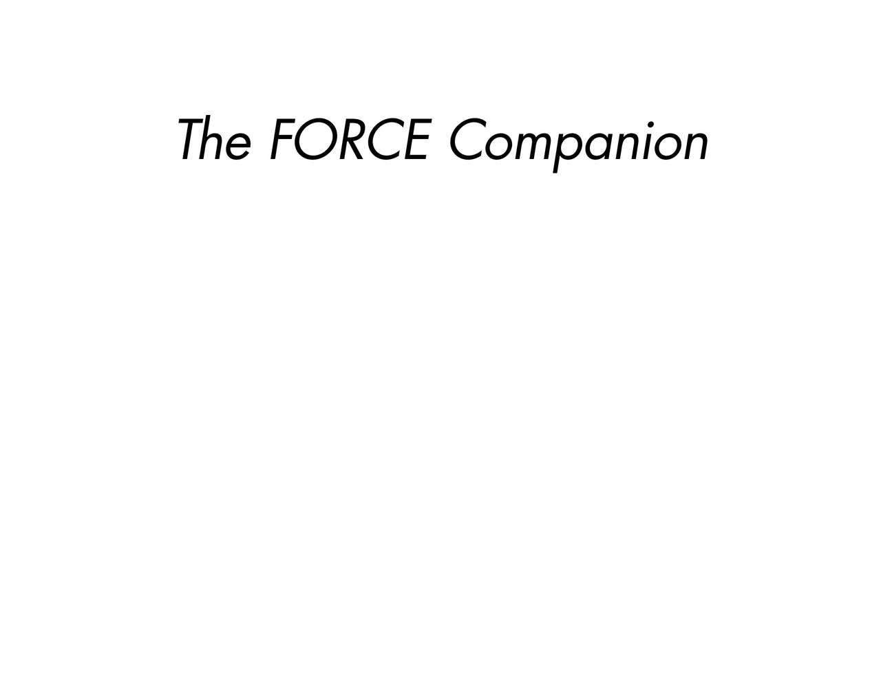 The Force companion_ quick tips and tricks-CRC Press (2019) - Michael D. Mattesi [Digital] 2