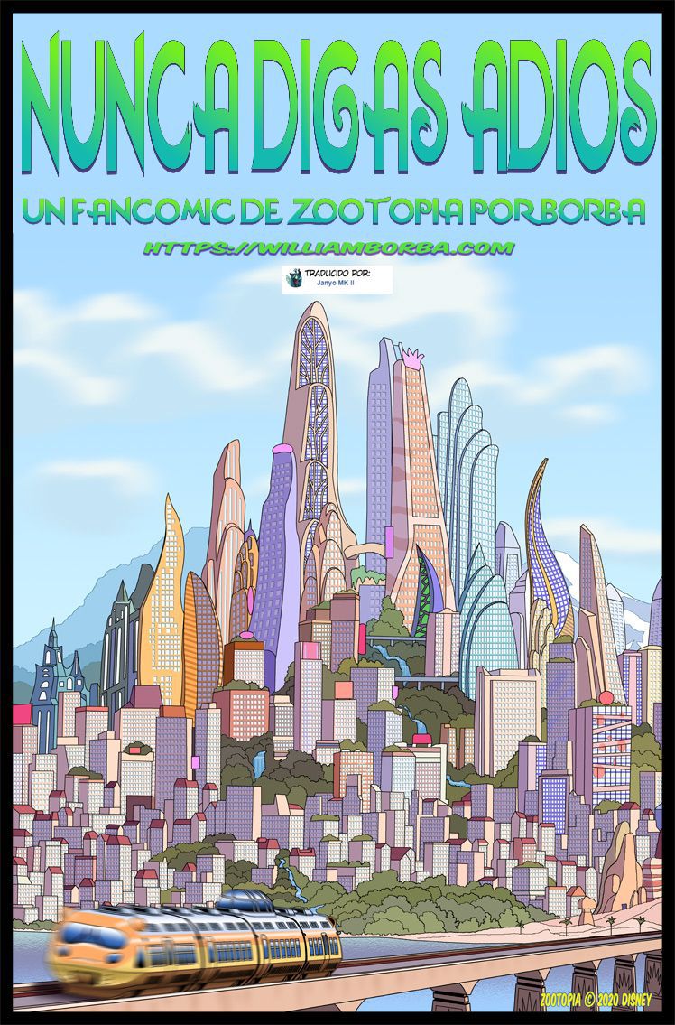 [Borba] Never Say Goodbye (Zootopia) (Spanish) (Ongoing) 1