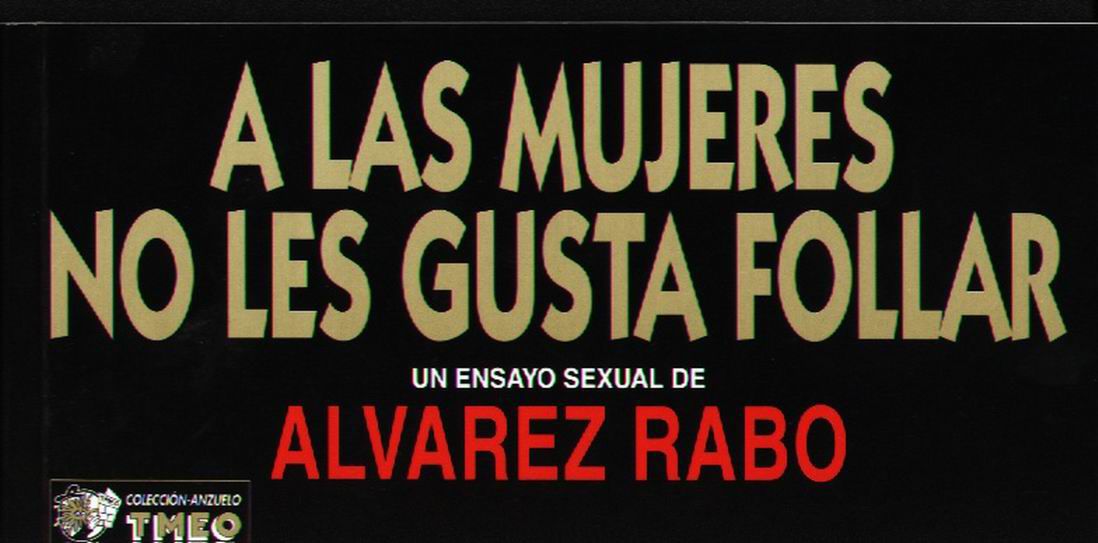 [Álvarez Rabo] A las mujeres no les gusta follar [Spanish] 1