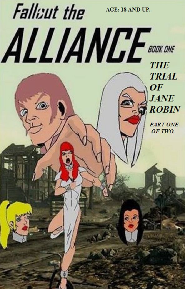 Fallout the Alliance (Book One and Two of Ten Part one and two) English 3