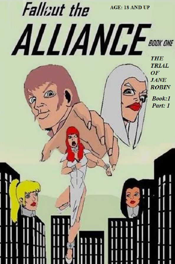 Fallout the Alliance (Book One and Two of Ten Part one and two) English 4