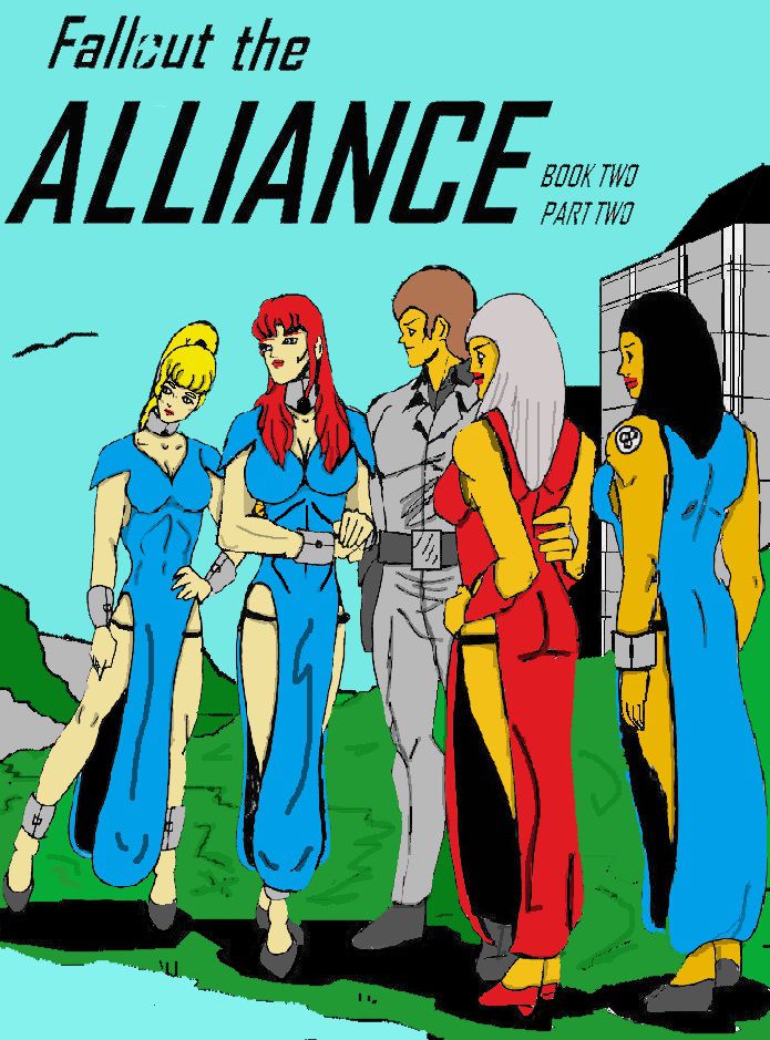 Fallout the Alliance (Book One and Two of Ten Part one and two) English 94