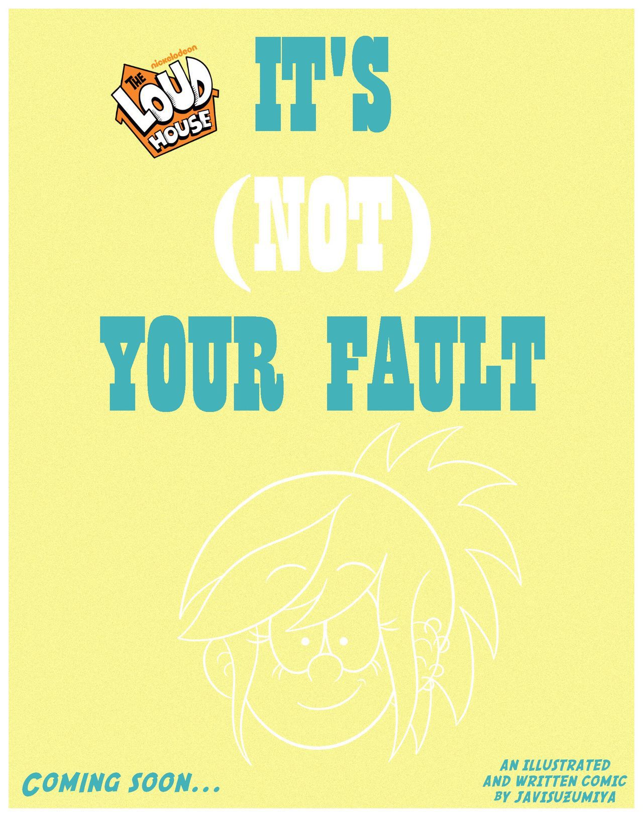 [JaviSuzumiya] It's (Not) Your Fault (The Loud House) [Spanish] [Ongoing] 6