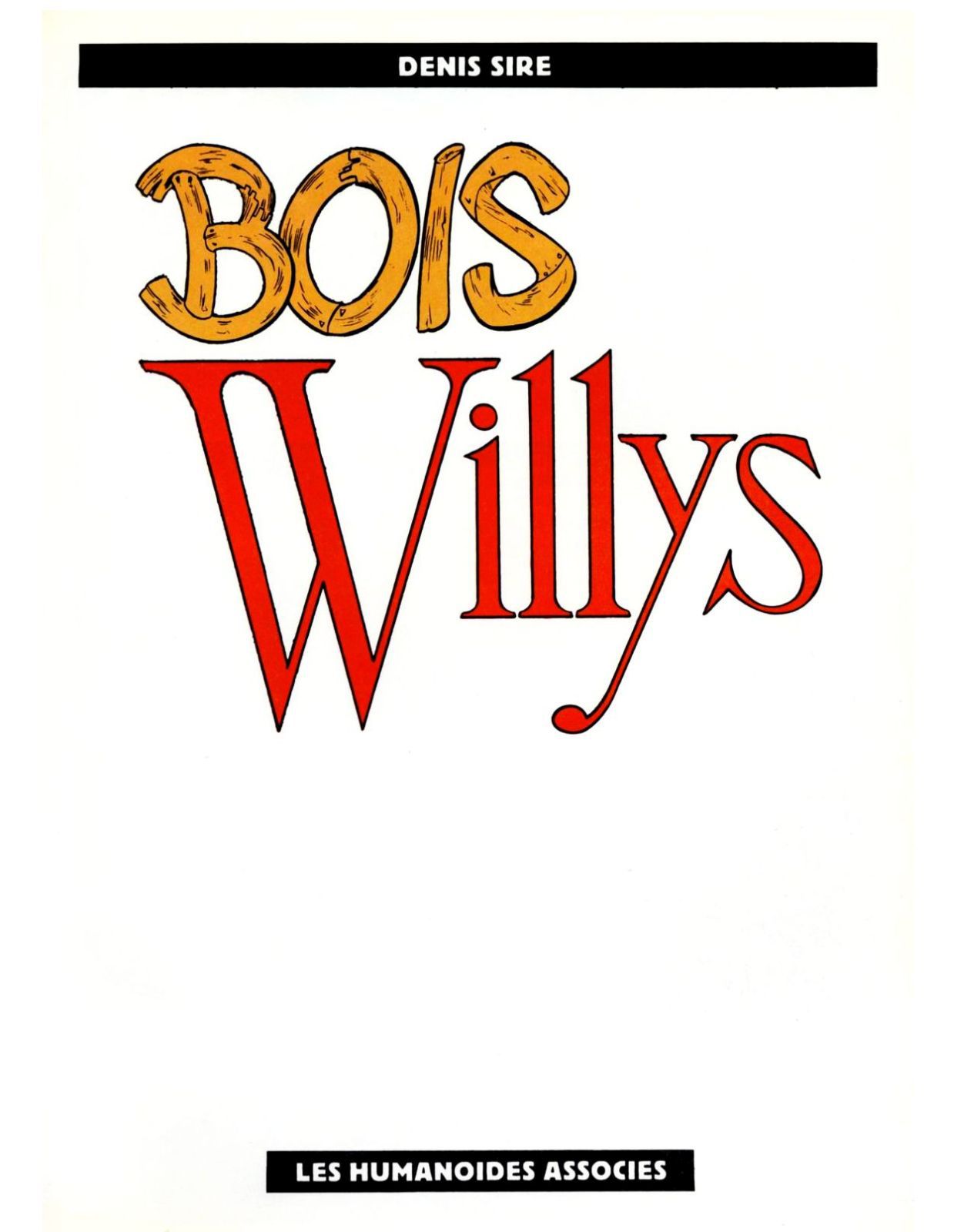 [Denis Sire] Bois Willys [Spanish] 4