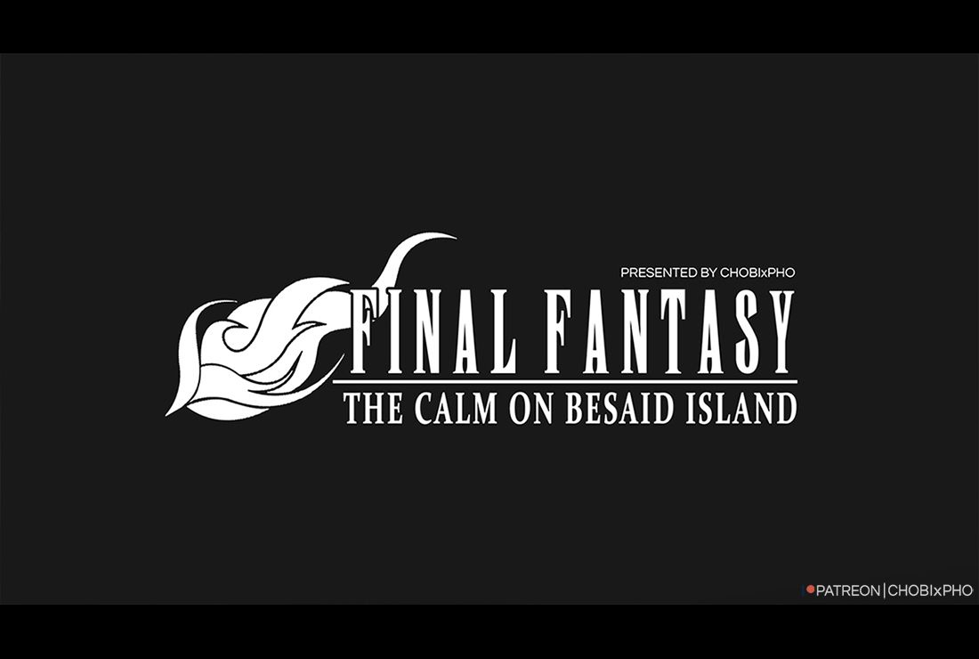 FINAL FANTASY X / THE CALM ON BESAID ISLAND (CHOBIxPHO) [Pixiv] ファイナルファンタジー 2
