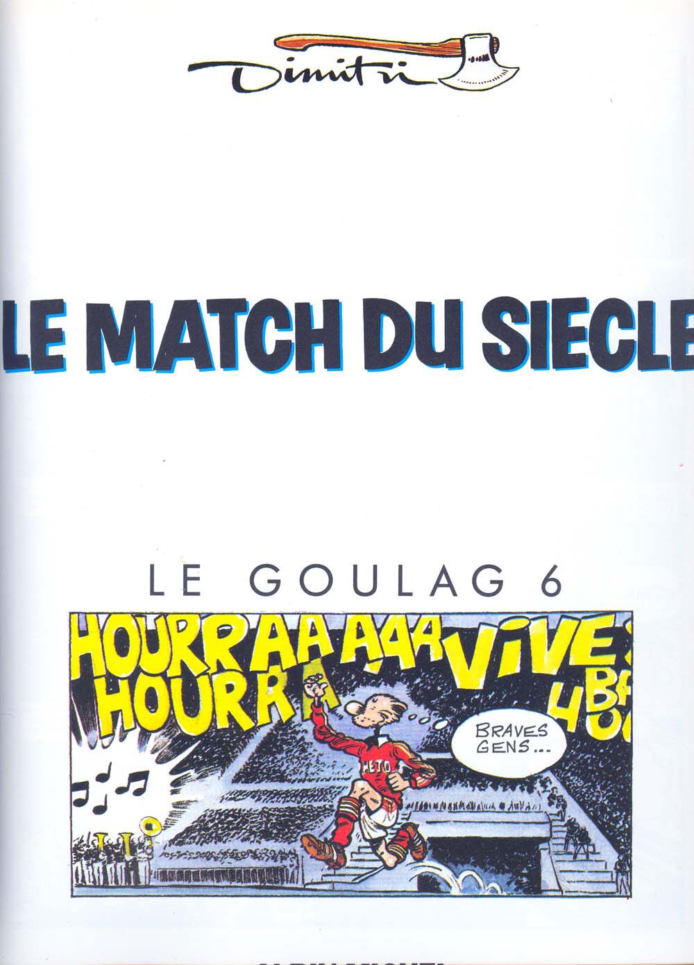 [Dimitri] Le Goulag - 06 - Le Match Du Siècle [French] 2