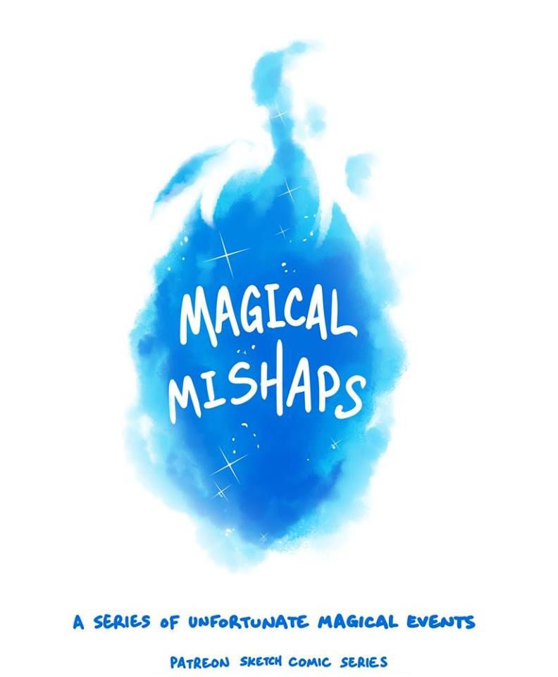 Magical Mishaps [Spanish] (Finalizado) 1