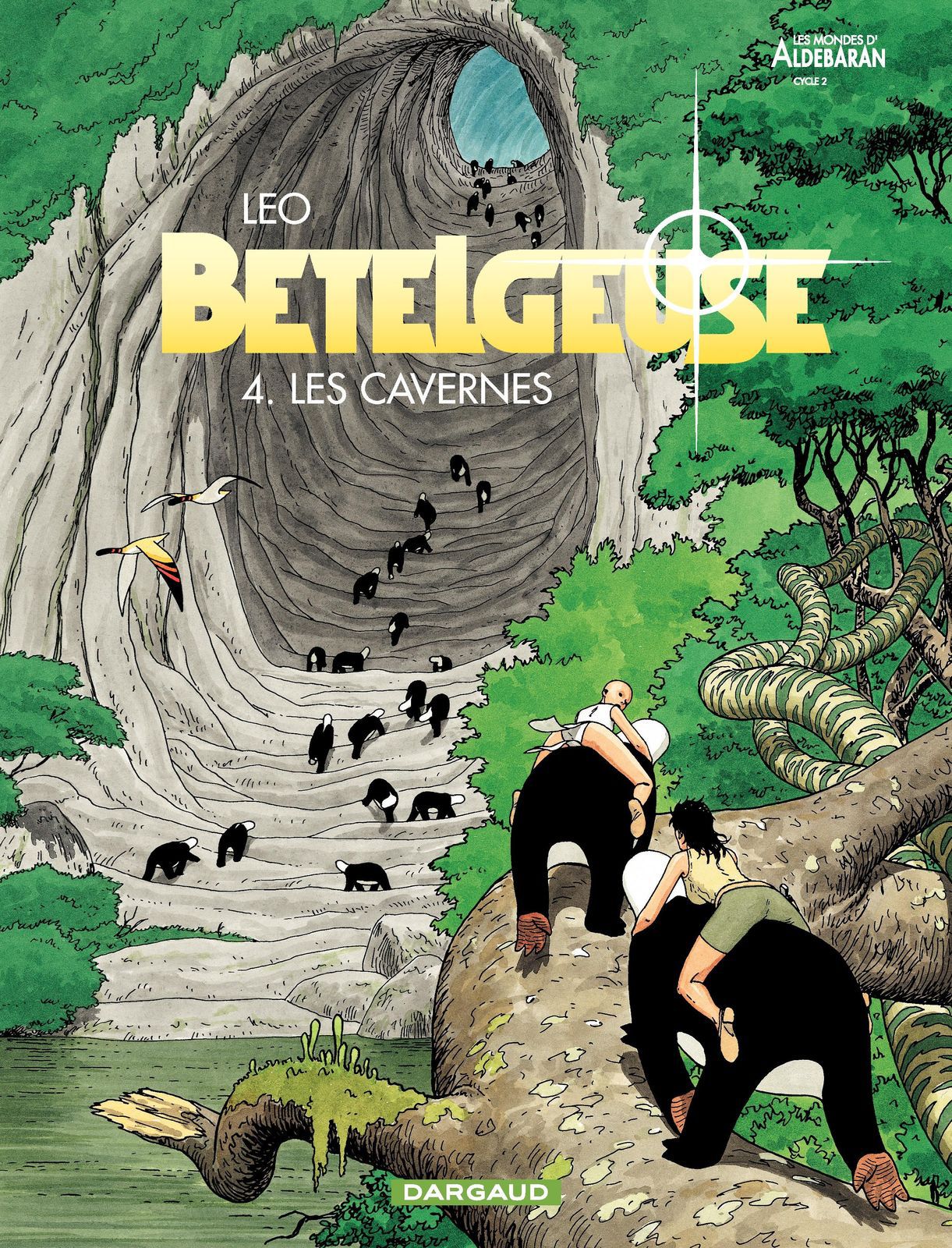 [Leo] Betelgeuse - 04 - Les Cavernes [French] 1