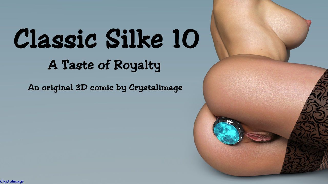[Crystal Image] Classic Silke 10 - A Taste of Royalty 1