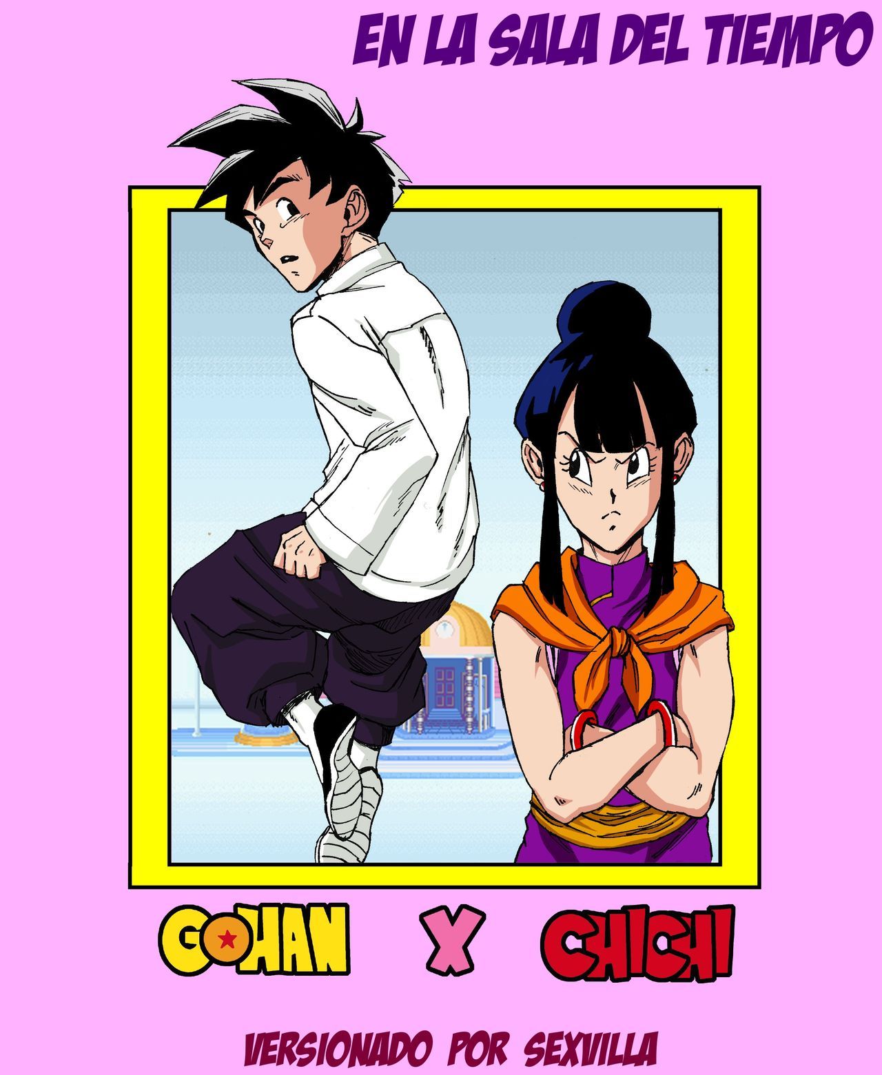 GOHAN Y CHICHI EN LA SALA DEL TIEMPO  [Spanish] [Rewrite] [SEXVILLA] Gohan X Chichi [Aarokira] 1