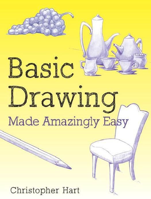 Basic Drawing Made Amazingly Easy 1