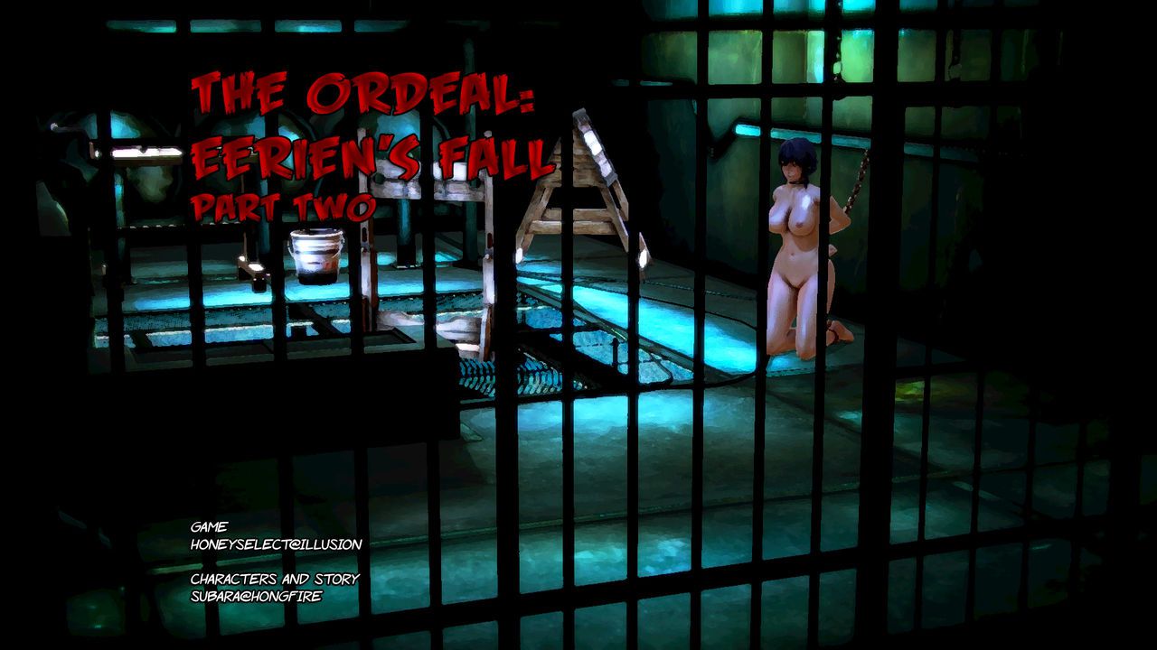 The Ordeal: Eeriens Fall PART 2 1