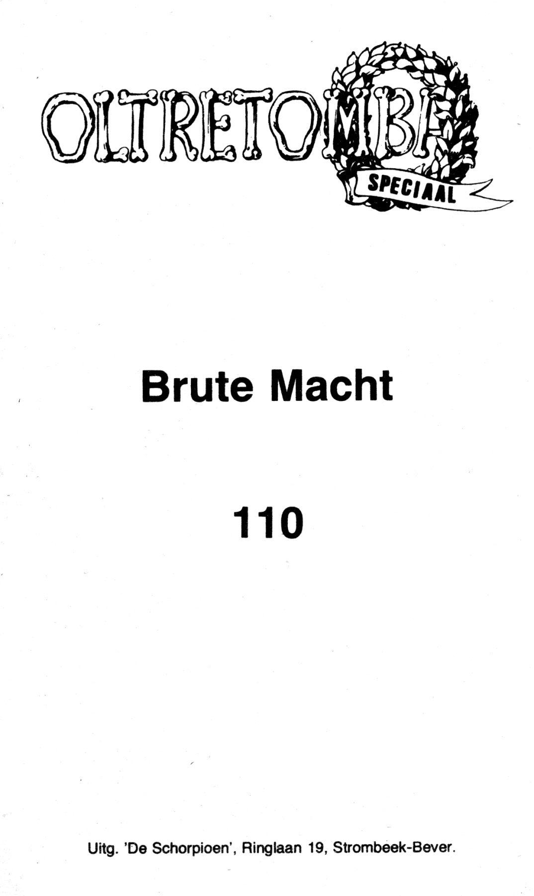 Oltretomba Speciaal - 110 - Brute Macht (Dutch) 2