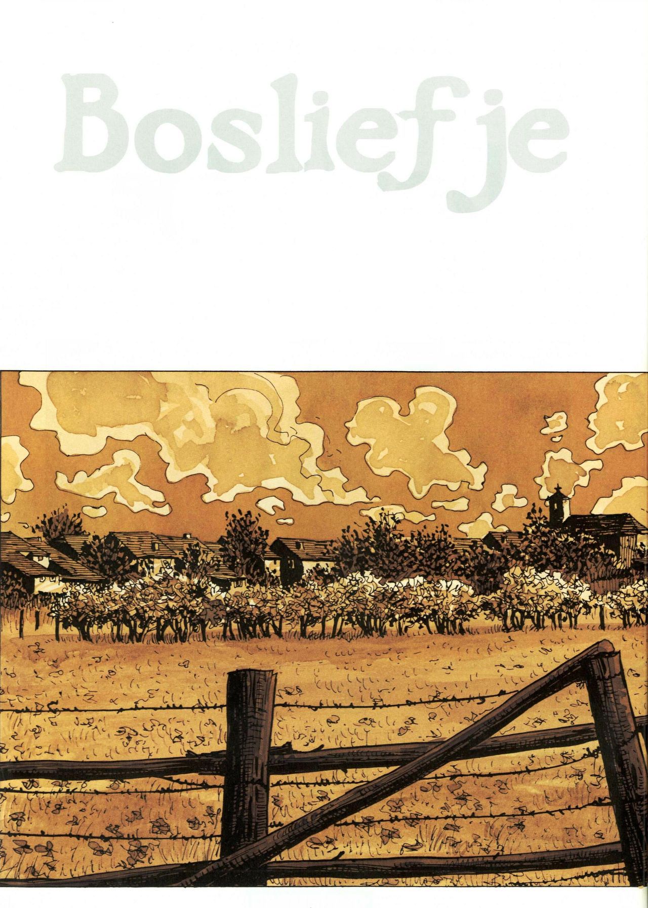 Bosliefje - 01 - Julien (Dutch) Franstalige strips die op deze site staan, hier is de Nederlandse uitgave! 2