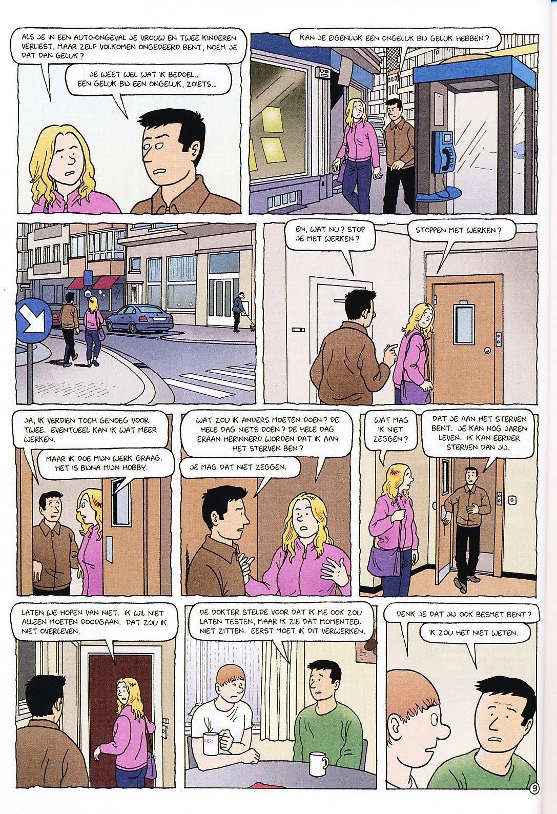 Positief (Dutch) Een wat serieuzer stripverhaal van Tom Bouden 11