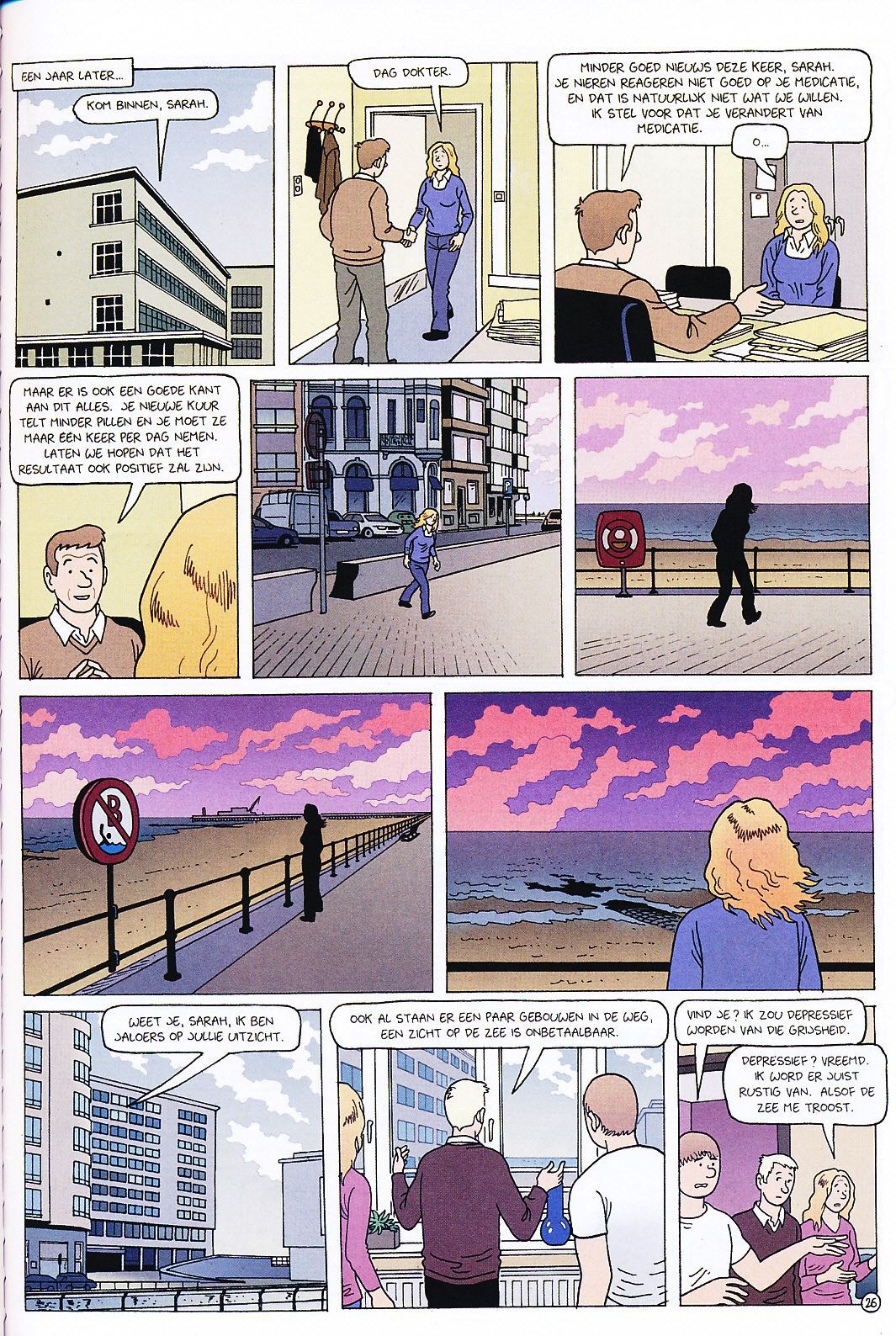 Positief (Dutch) Een wat serieuzer stripverhaal van Tom Bouden 28
