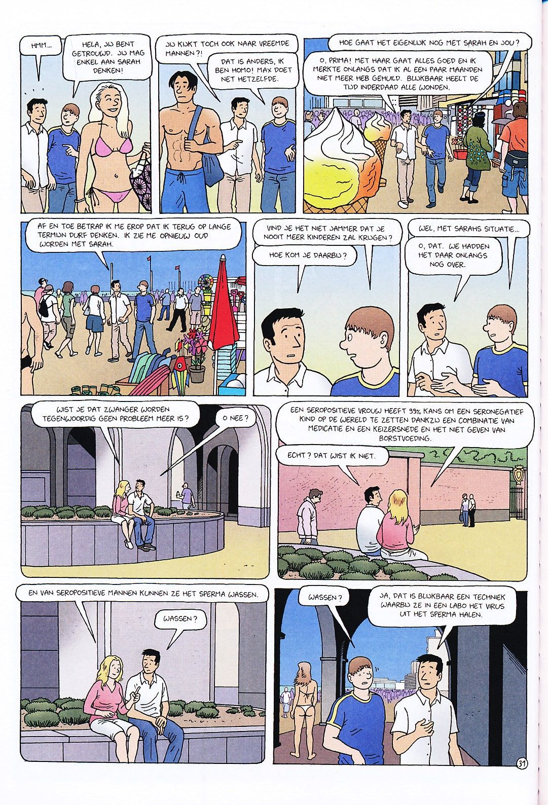 Positief (Dutch) Een wat serieuzer stripverhaal van Tom Bouden 33