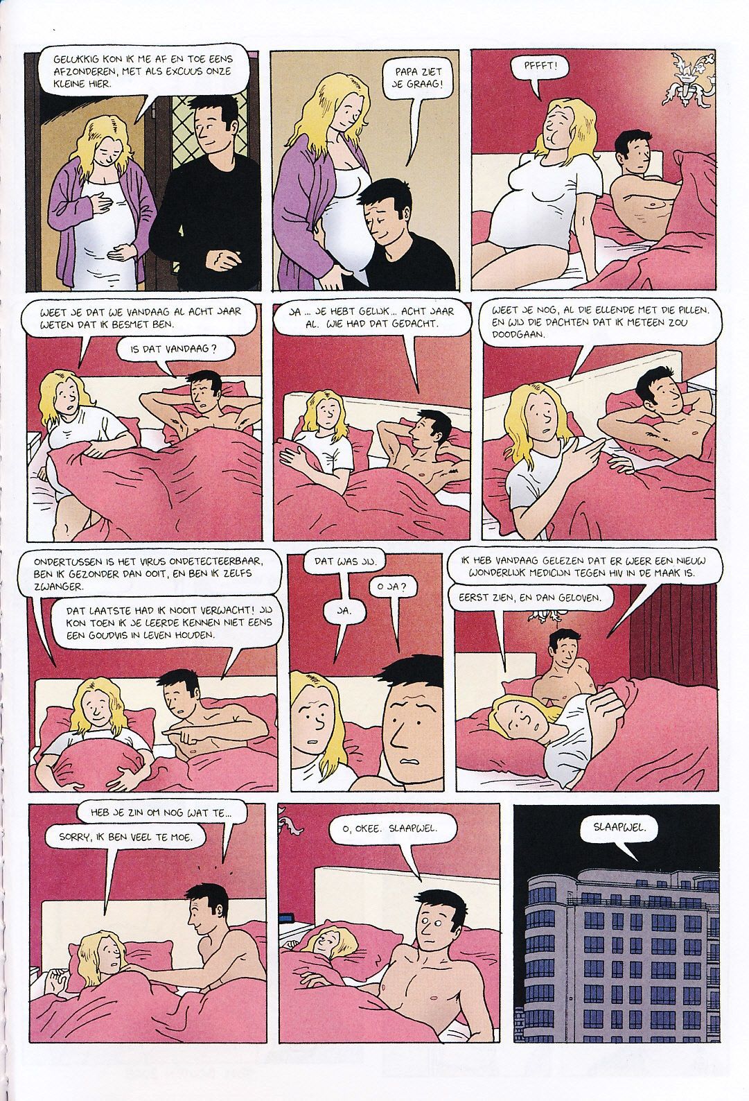 Positief (Dutch) Een wat serieuzer stripverhaal van Tom Bouden 40