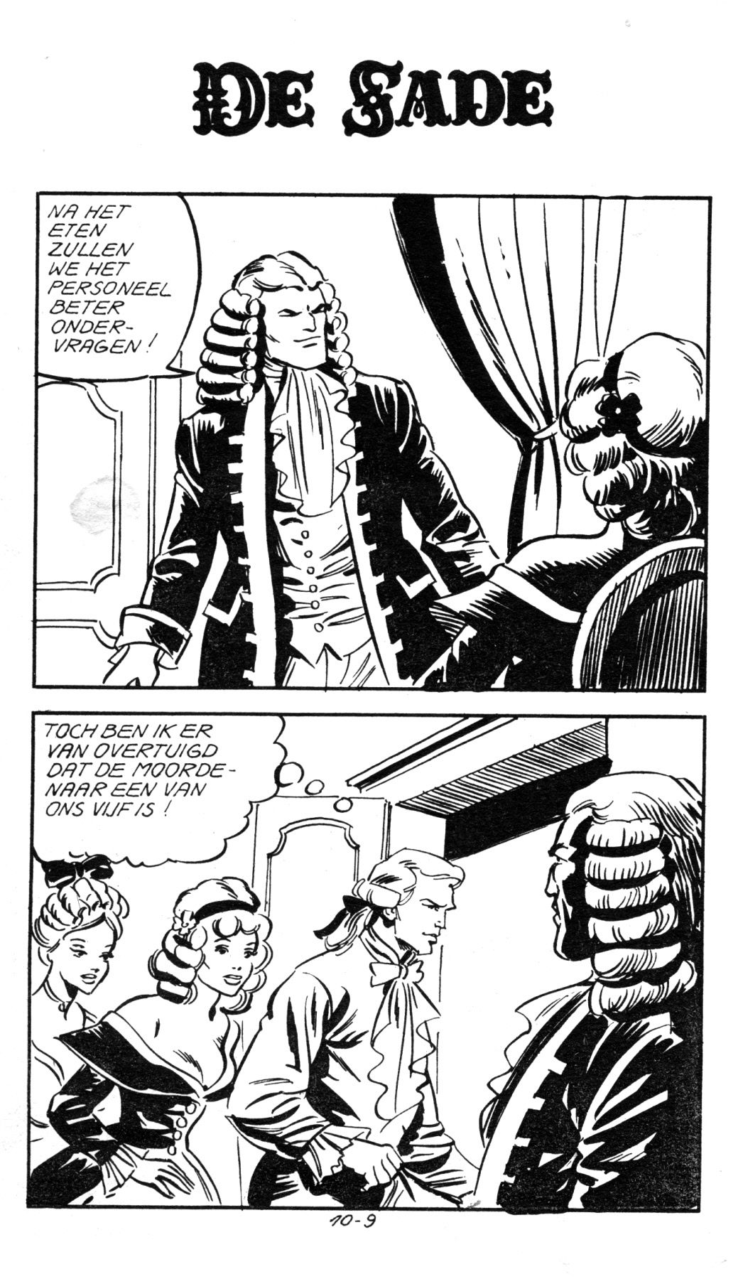 Het Bloedbad (Dutch) In 5 series...53 Nog niet geplaatste strips uit de "De Sade" serie 10