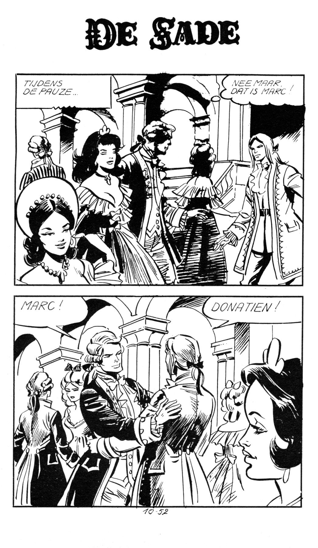 Het Bloedbad (Dutch) In 5 series...53 Nog niet geplaatste strips uit de "De Sade" serie 53