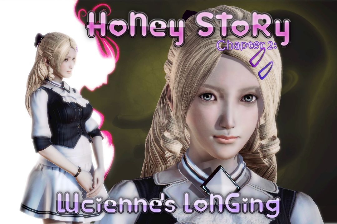 [Fallen_Knight] Honey Story Ch.2: Lucienne's Longing 1