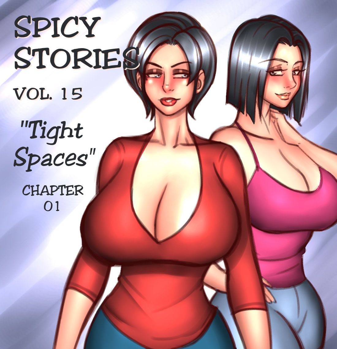 NGT Spicy Stories 15 - Tight Spaces (Ongoing) NGT Spicy Stories 15 - Tight Spaces (Ongoing) 1
